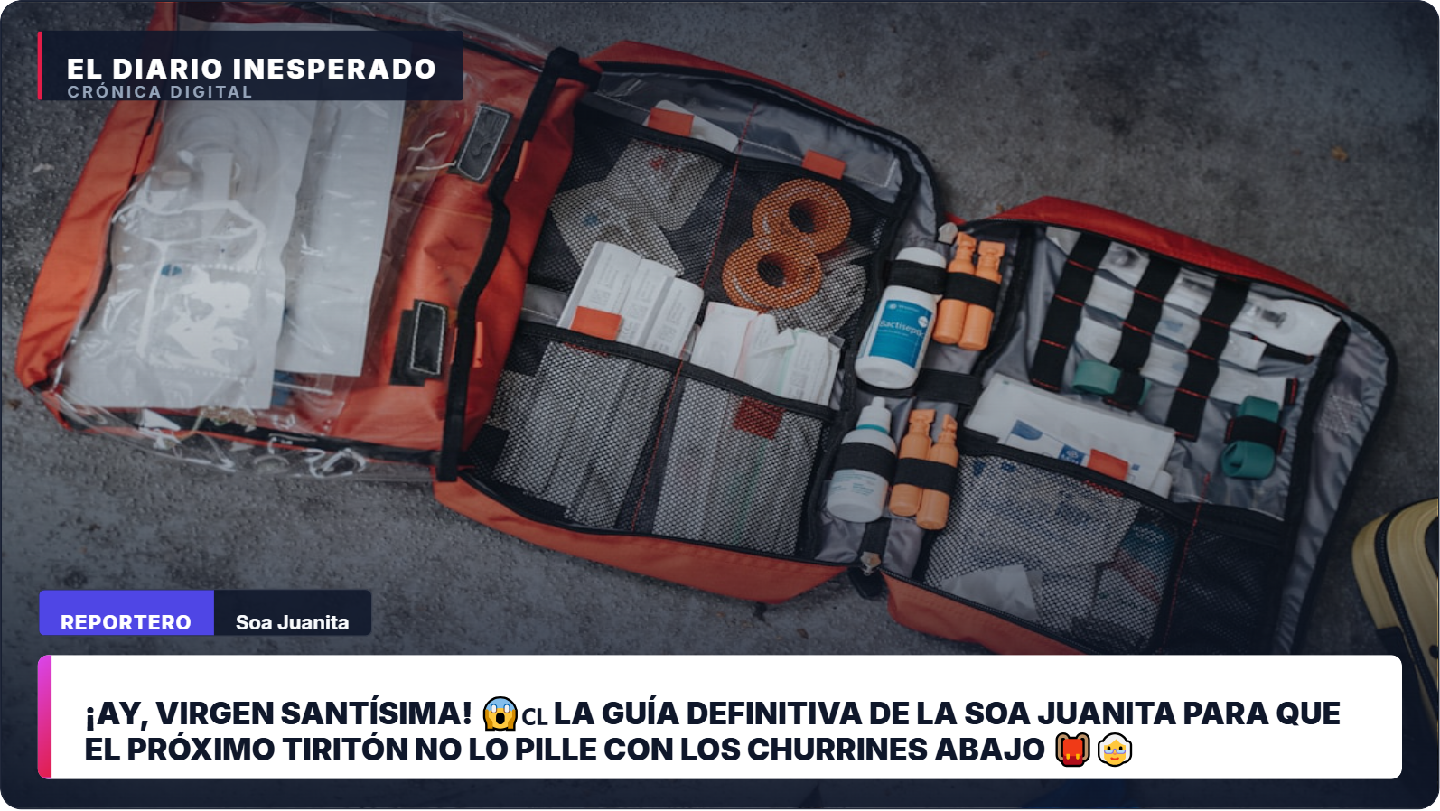 ¡Ay, Virgen Santísima! 😱🇨🇱 La guía definitiva de la Soa Juanita para que el próximo tiritón no lo pille con los churrines abajo 🎒👵