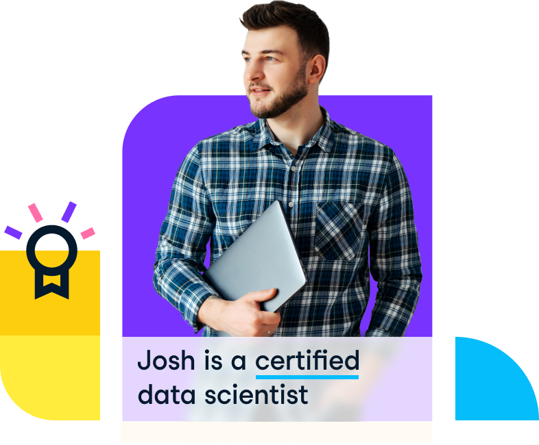 Josh is a certified data scientist