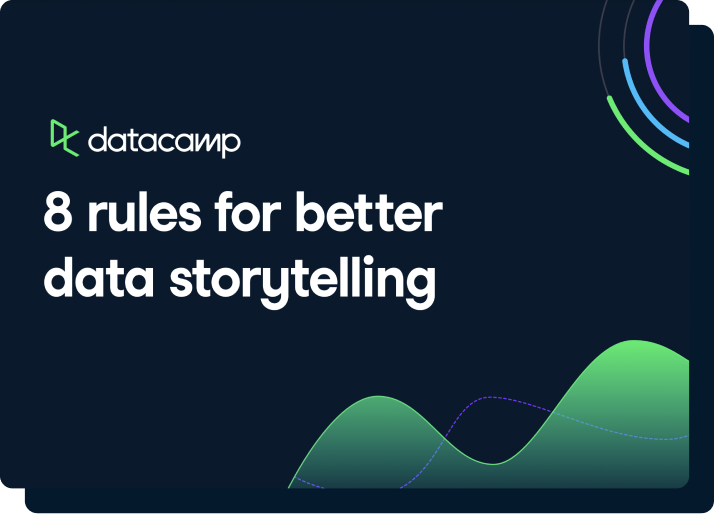 8 Rules for Better Data Storytelling