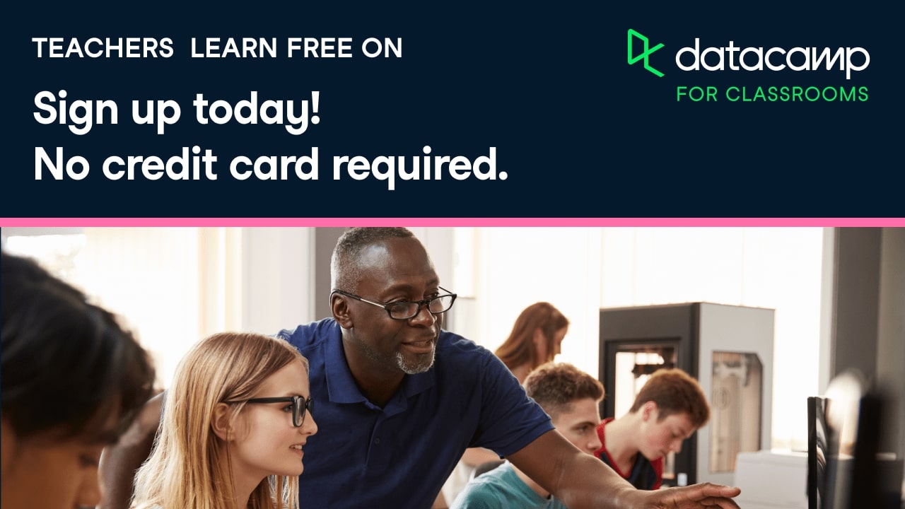 How to Get 10+ Years of Free DataCamp (if You’re a Teacher or Student ...