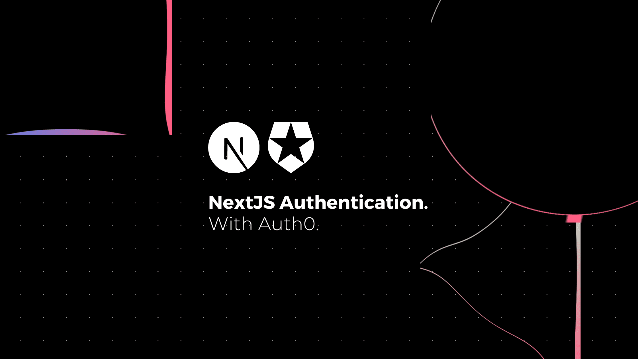 NextJS and Auth0 Authentication