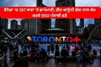 Canadian govt. raided on punjabi who working illegally in canada