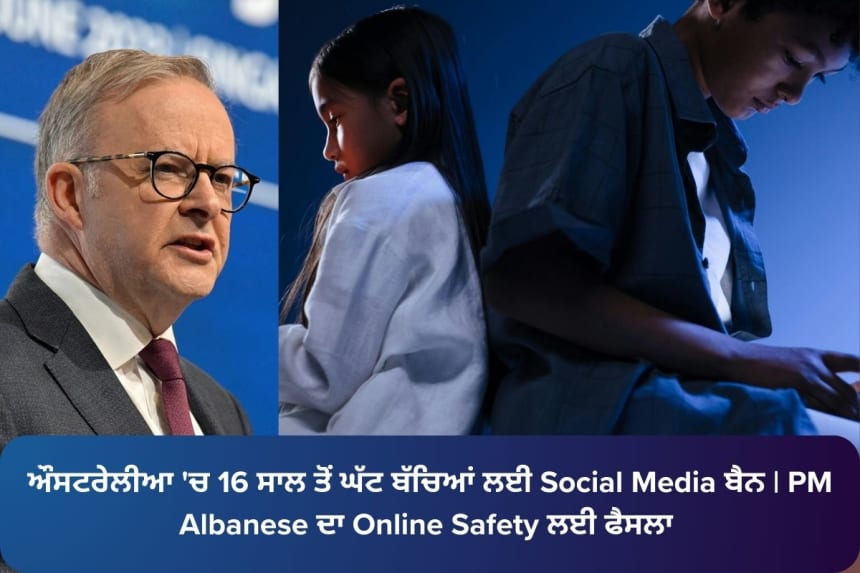 Australia bans social media for children under 16; Prime Minister Anthony Albanese announces new online safety law affecting platforms like Facebook, Instagram, and TikTok.
