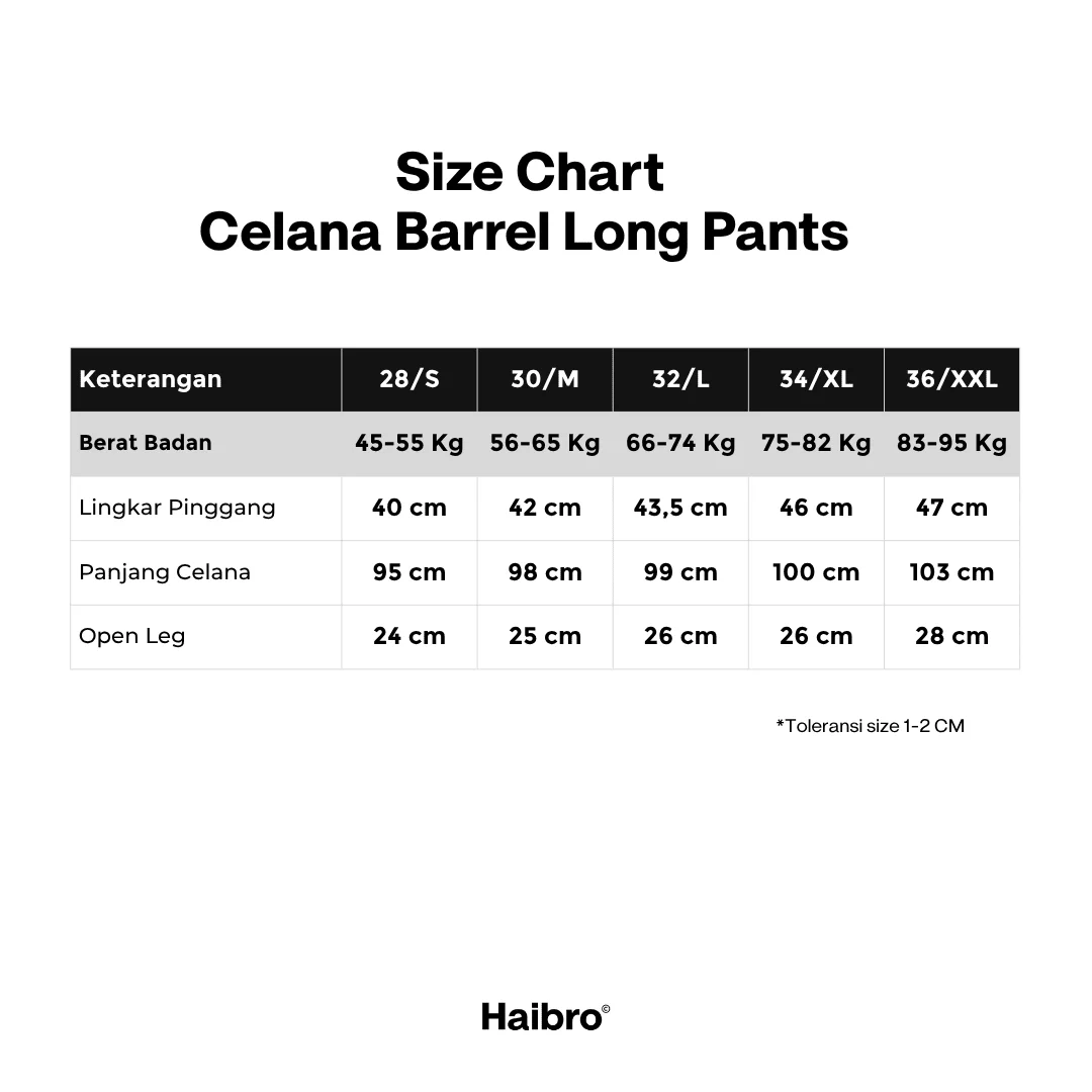 Tabel ukuran Celana Barrel Long Pants Twill