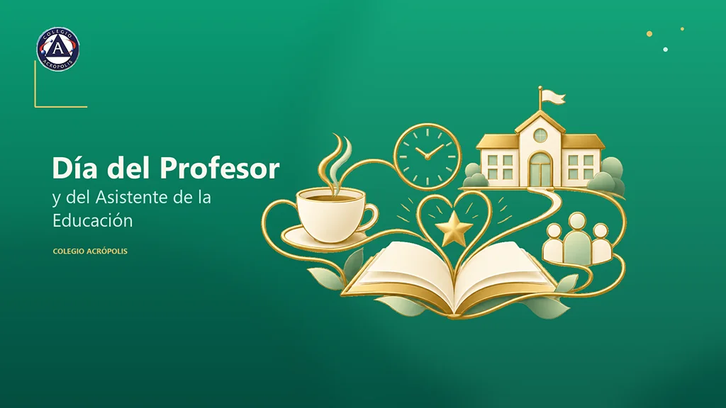 DÍA DEL PROFESOR Y ASISTENTES DE LA EDUCACIÓN