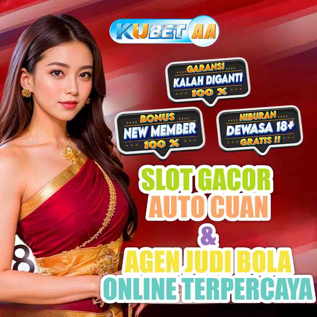 KUBET ⚽ Link Situs Bola Slot Online Server Thailand Auto Cuan
