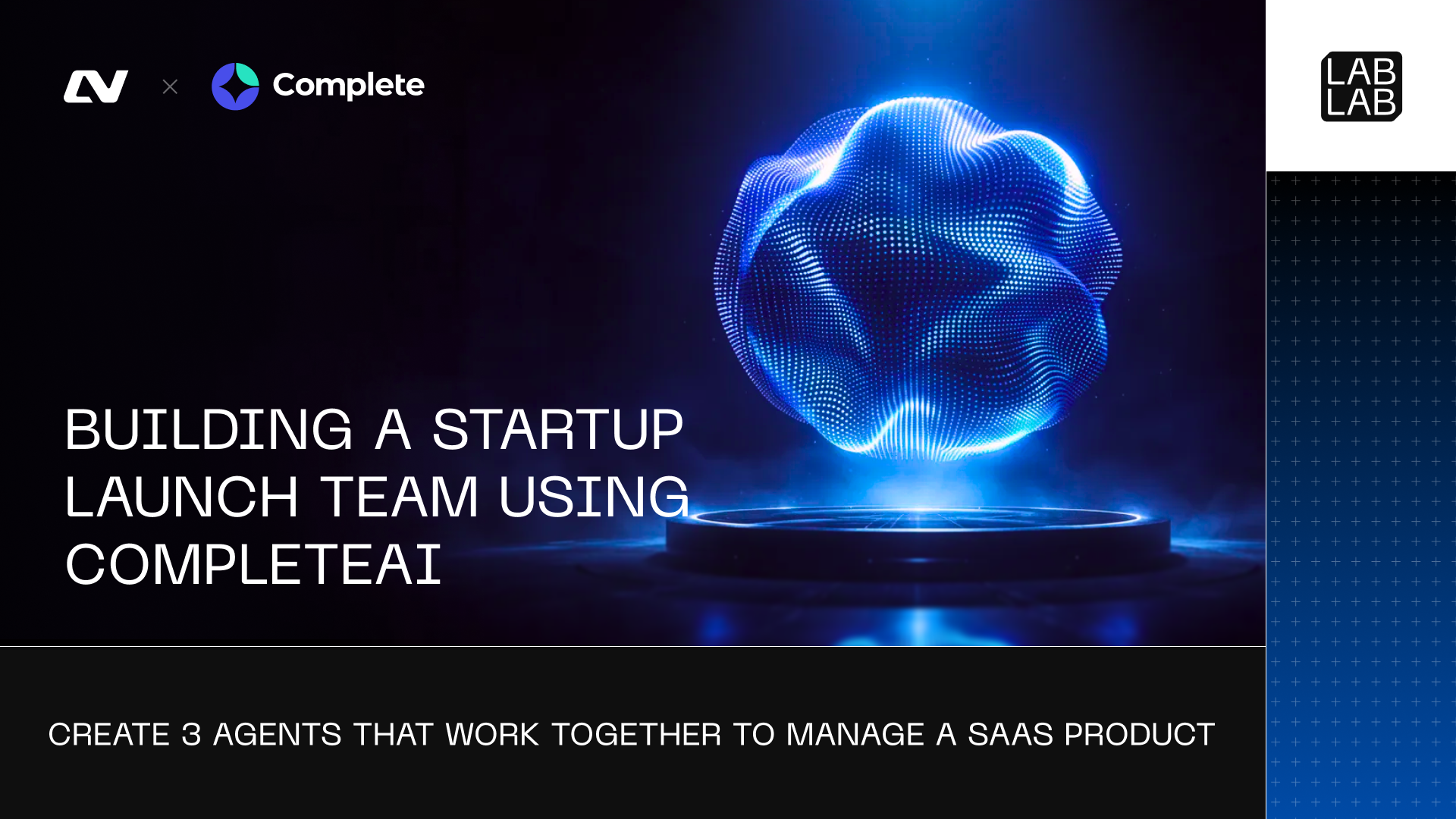 Building a Startup Launch Team using CompleteAI