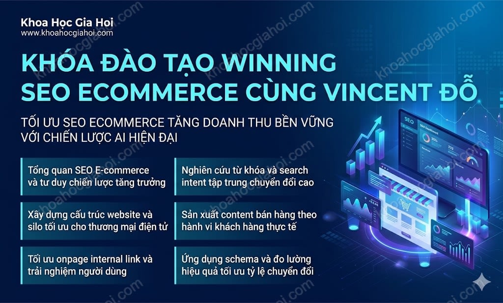 Khóa Đào Tạo Winning Seo Ecommerce Cùng Vincent Đỗ