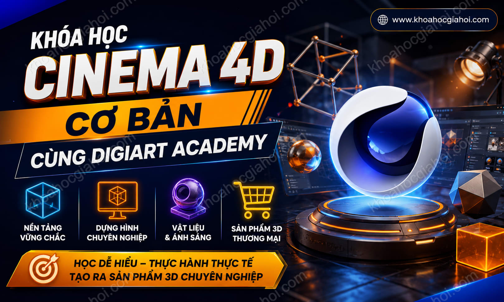 Khóa Học Cinema 4D Cơ Bản Cùng Digiart Academy