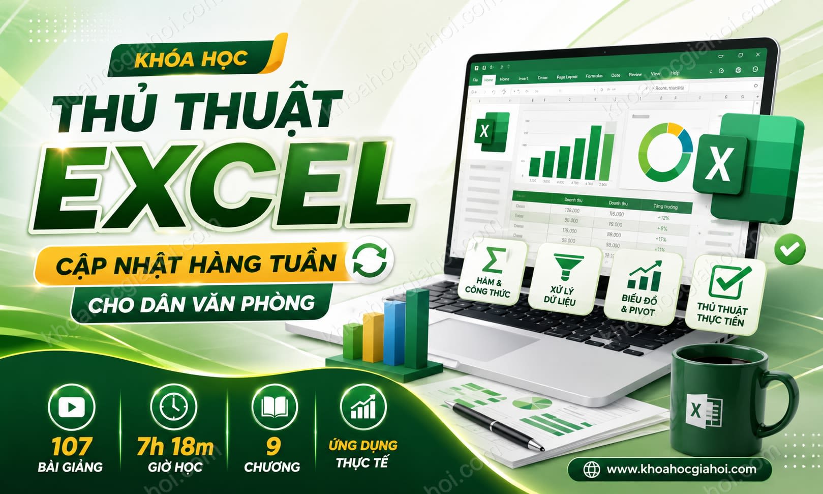 Khóa Học Thủ Thuật Excel Cập Nhật Hàng Tuần Cho Dân Văn Phòng