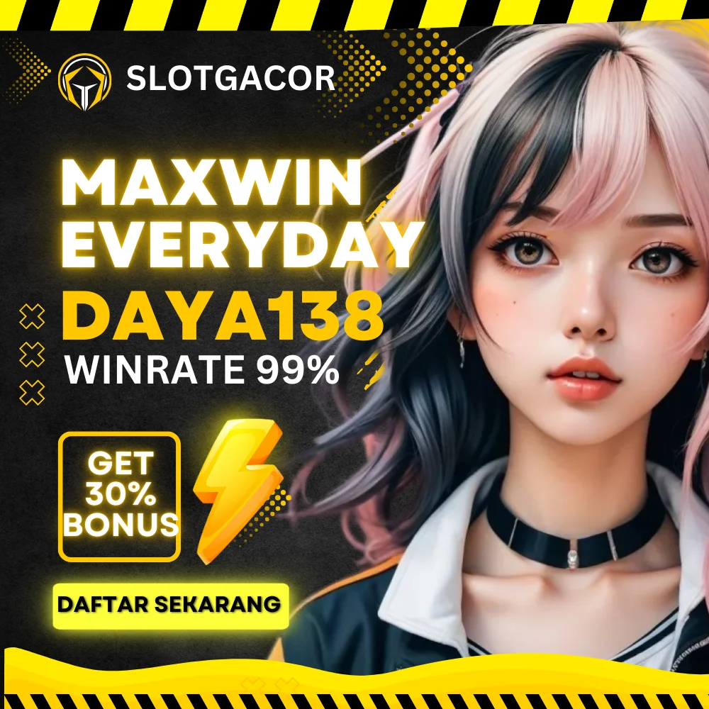 DAYA138» Link Slot Gacor Maxwin Terbaru Hari Ini Situs Depo 5K Gampang Jackpot 100%