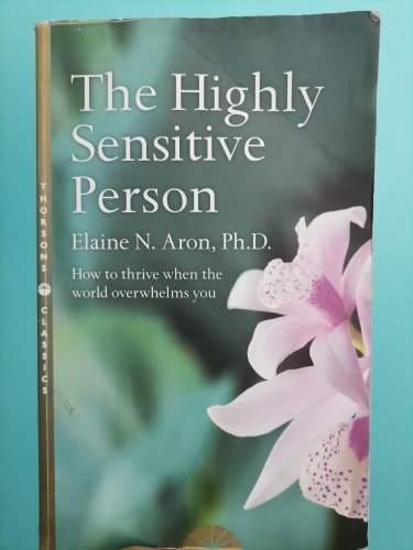 The Highly Sensitive Person