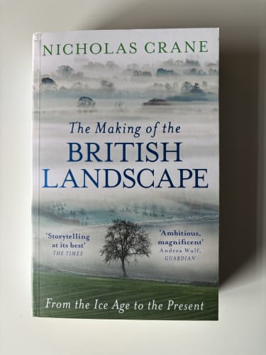 The Making of the British Landscape