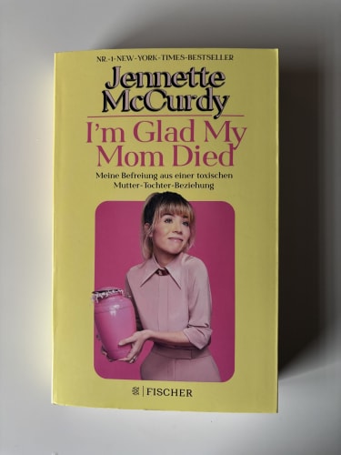I'm Glad my Mom Died