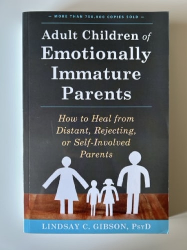 Adult children of emotionally Immature parents