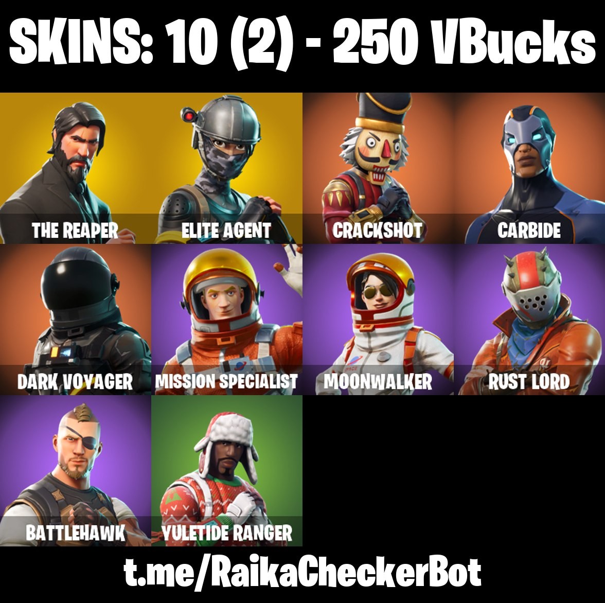 Fortnite Account ( PLAYSTATION / XBOX / PC / MOBILE / NINTENDO ) THE REAPER, TAKE THE L, CRACKSHOT, CARBIDE, ELITE AGENT, DARK VOYAGER (10 Skins)