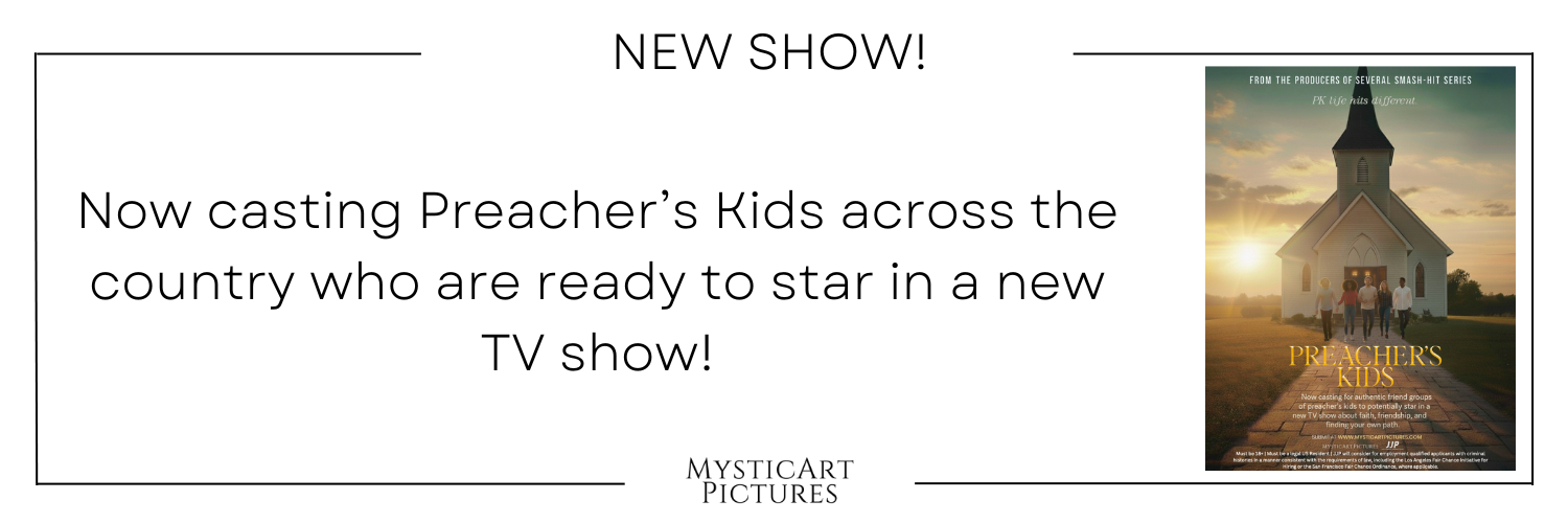 Image related to Now casting Preacher’s Kids across the country who are ready to star in a new TV show!