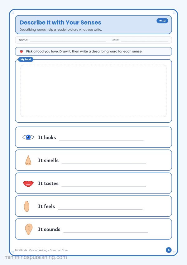 Describe It with Your Senses — free printable 1st Grade writing worksheet for ages 6-7 (Common Core W.1.2)