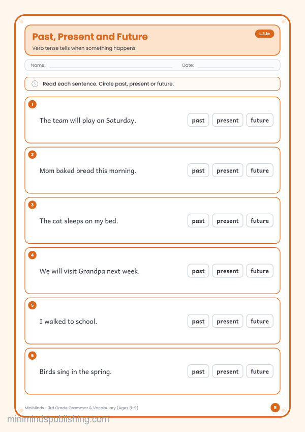 Past, Present and Future — free printable 3rd Grade grammar & vocabulary worksheet for ages 8-9 (Common Core L.3.1e)
