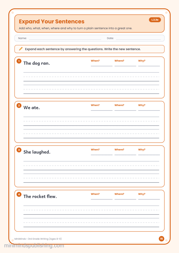 Expand Your Sentences — free printable 3rd Grade writing worksheet for ages 8-9 (Common Core L.3.3a)