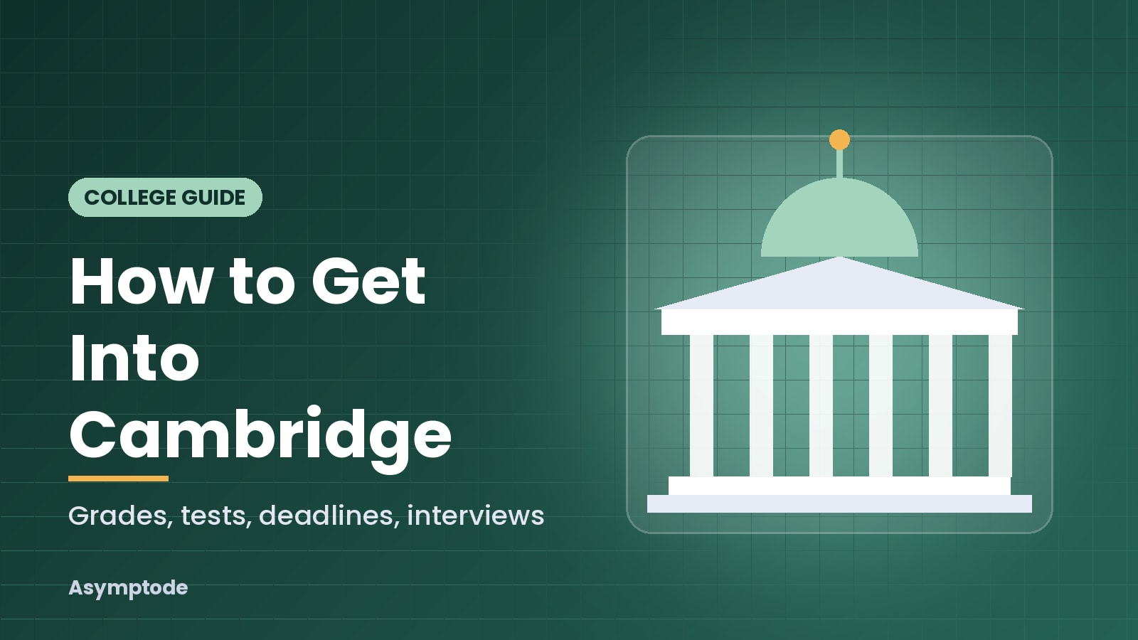 Cover image: How to get into Cambridge guide for 2027 and 2028 entry