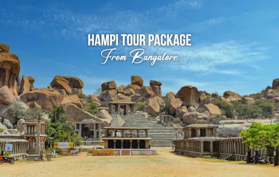 Hampi Tour Package From Bangalore