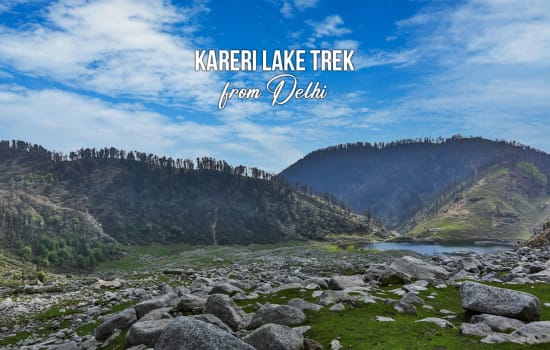 Kareri Lake Trek from Delhi