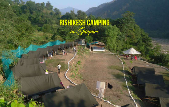 Rishikesh Camping in Shivpuri