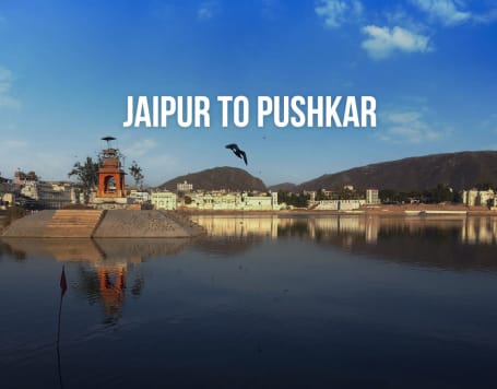 Jaipur and Pushkar Tour by Road