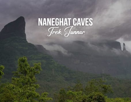 Naneghat Caves Trek, Junnar (Pune)