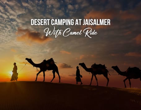 Desert Camping At Jaisalmer With Camel Ride