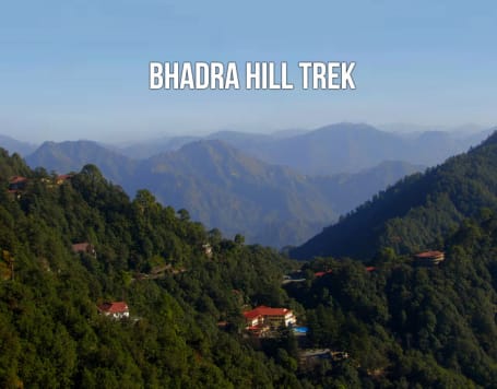 Bhadra Hill Trek