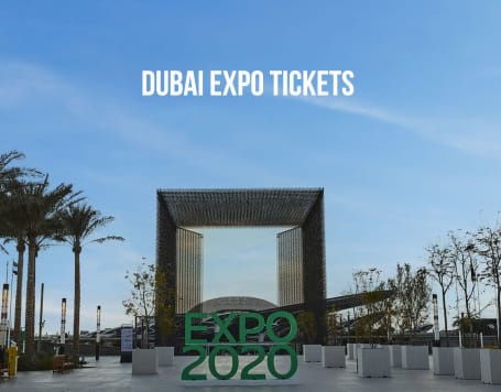 Dubai Expo Tickets 2023