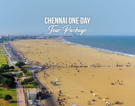 Chennai One Day Tour Package