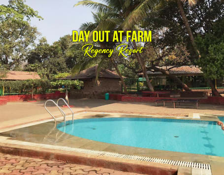 Day Out at Farm Regency Resort,