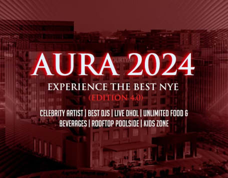 New Year's Eve at Courtyard by Marriott Bangalore - AURA 2024 (Edition 4.0)