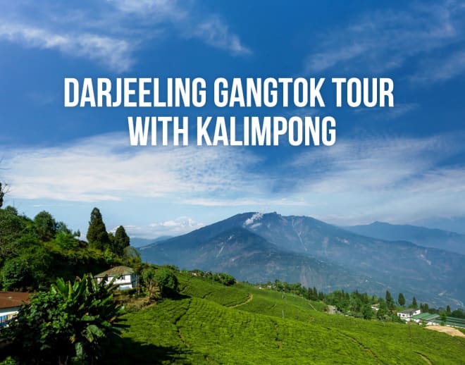 Gangtok Kalimpong Darjeeling Tour Package Image
