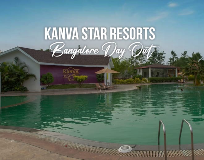 Kanva Star Resorts Bangalore Day Out Image