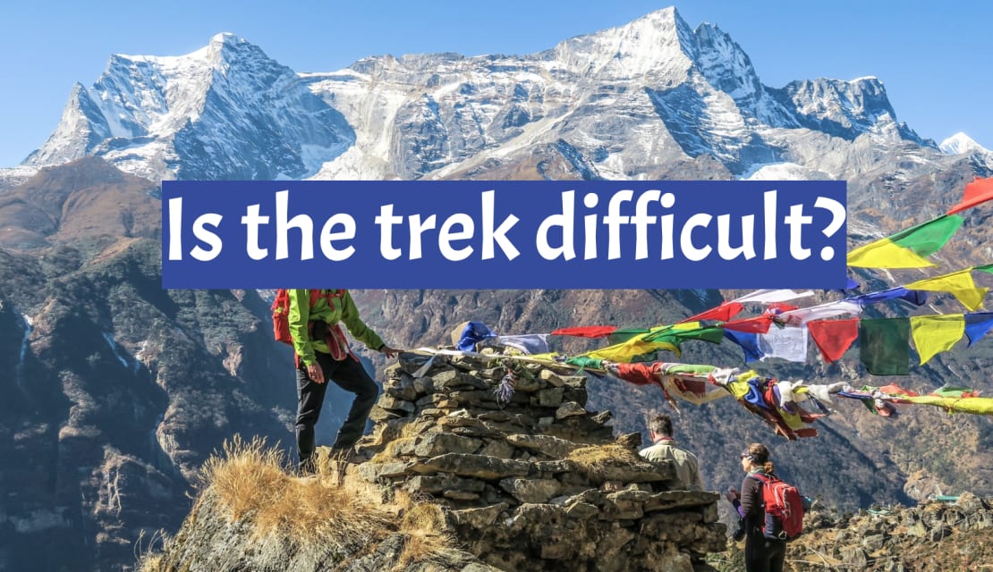 How Hard is Everest Base Camp Trek