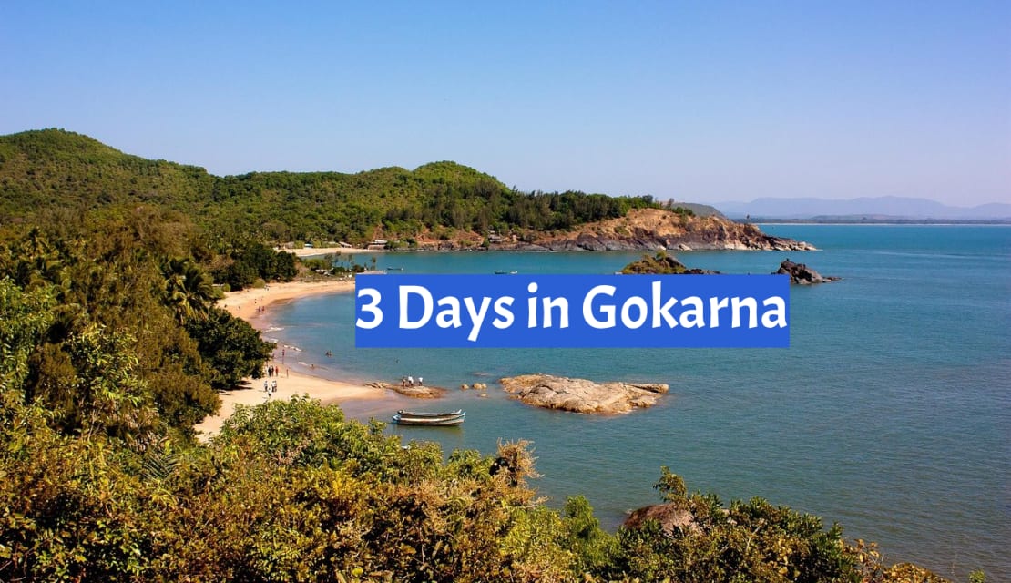 Gokarna Itinerary for 3 Days: a Perfect Guide