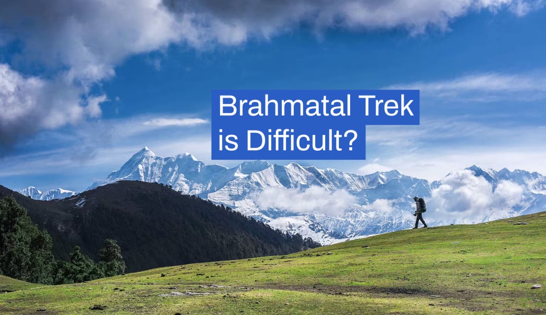 Brahmatal Trek Difficulty Level