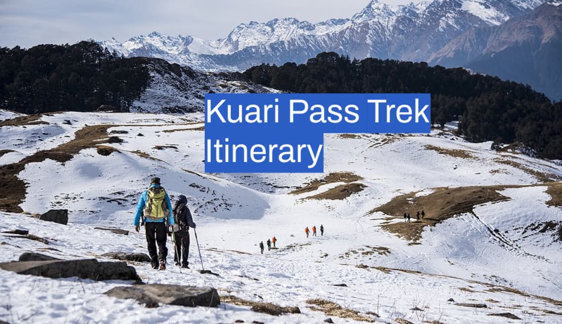 kuari pass trek itinerary: General Overview