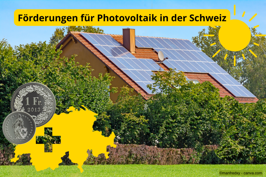 Photovoltaikanlagen erhalten Förderungen in der Schweiz