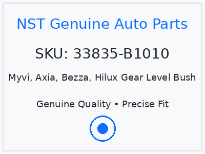 Myvi, Axia, Bezza, Hilux Gear Level Bush