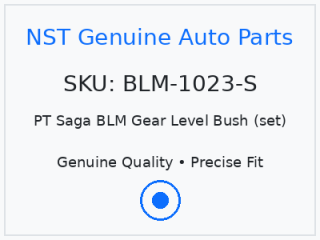 PT Saga BLM Gear Level Bush (set)