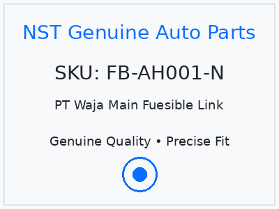 PT Waja Main Fuesible Link
