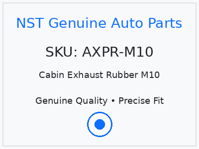 Cabin Exhaust Rubber M10