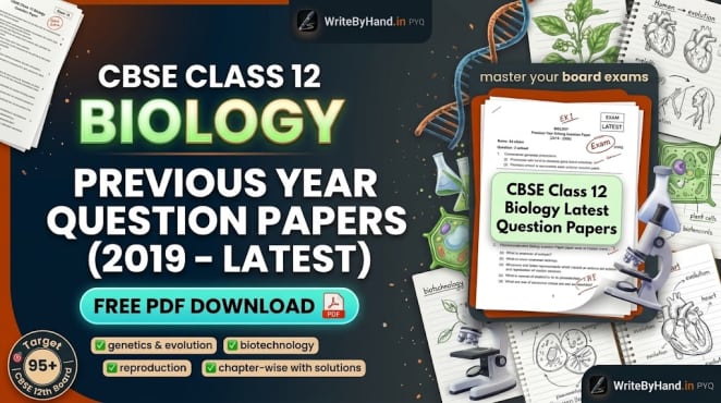 CBSE Class 12 Biology Previous Year Question Papers PDF