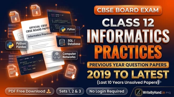 CBSE Class 12 Informatics Practices Previous Year Question Papers PDF