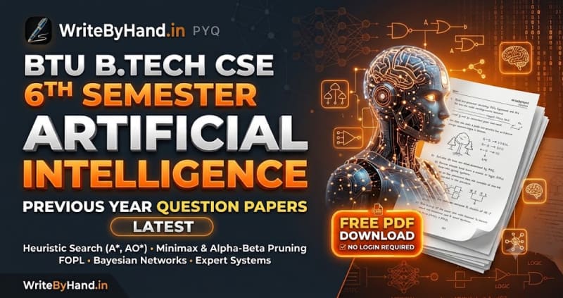BTU B.Tech CSE 6th Sem Artificial Intelligence Previous Year Question Papers PDF Download